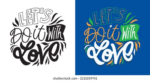 Lettering hand drawn slogan. Funny quote for blog, poster and print design. Modern calligraphy text. 