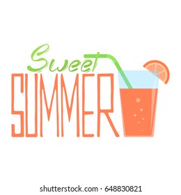 Lettering hand drawn sweet summer with juice orange and slice orange icon 