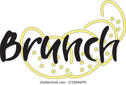 Lettering hand drawn word Brunch. Vector illustration.