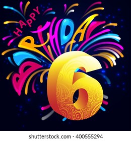 Lettering happy birthday with fireworks, stars and golden number six volume on a dark background