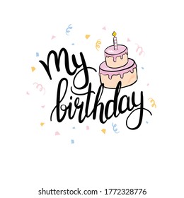 Lettering. Happy Birthday Hand-drawn card. Vector illustration