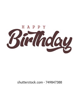 lettering of Happy Birthday on white background. Typography design. Greetings card. Vector illustration.