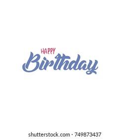 Lettering Happy Birthday On White Background Stock Vector (Royalty Free ...