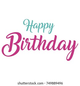 Lettering Happy Birthday On White Background Stock Vector (Royalty Free ...