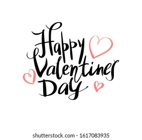 Lettering, Happy Valentine’s Day, handwritten calligraphy poster. Vector on a white background. Wallpaper, flyers, invitations, posters, brochures, banners.