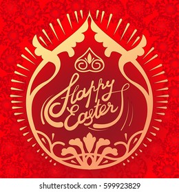 Lettering Happy Easter in vintage style. Golden inspiration on red background. Vector EPS 10