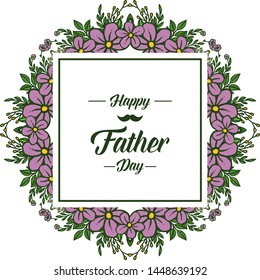 Lettering for happy father day, beautiful purple flower. Vector