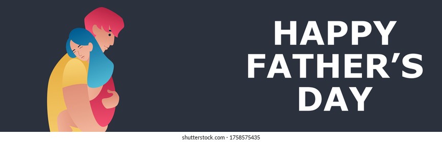 Lettering Happy Father's Day. vector banner with Cute vector illustration of Father and daughter. Father's Day poster. Dark background. Typographic banner