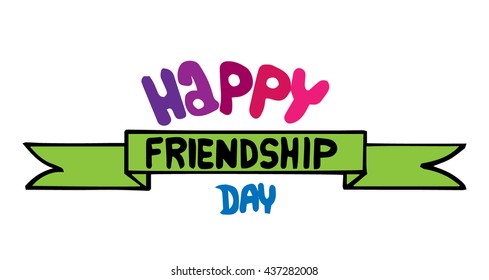 Lettering Happy friendship day on the white background. Can be used  for card, invitation, posters, texture backgrounds, placards, banners.