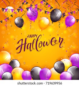 Lettering Happy Halloween on orange background with multicolored balloons, pennants, streamers and confetti, illustration.