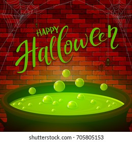 Lettering Happy Halloween and spider web on a brick wall background. Cauldron with green potion and bubbles, illustration.