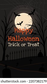 Lettering Happy Halloween and Trick or Treat against the background of a full moon and a cemetery with bats, trees and graves