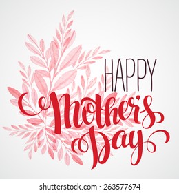 Lettering Happy Mothers Day. Hand-drawn card. Vector illustration EPS 10