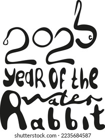 lettering happy new year of the water rabbit and bunny of numbers 2023 in hand draw style. Lunar zodiac symbol of Year of cat or rabbit . Chinese New Year 2023 Christmas logo. Vector illustration