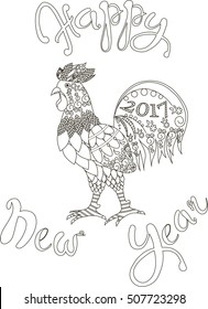 Lettering Happy New Year, zentangle stylized cock, 2017, black and white hand drawn vector illustration