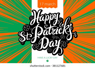 lettering Happy St. Patrick's Day on the background with the flag of Ireland. art
