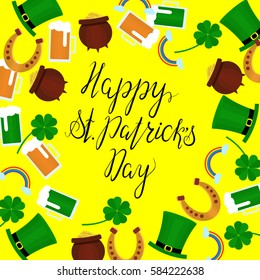 Lettering Happy St. Patrick`s Day with shamrock, green hat, beer and pot. Vector. Flat. Could be used for St. Patrick`s Day cards, invitations. Design elements.