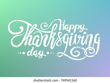 lettering happy thanksgiving day. blue sky background. vintage vector.