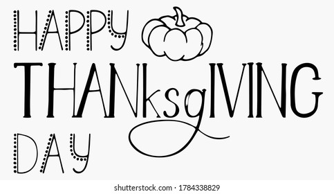 Lettering Happy Thanksgiving Day. White background, isolator. Stock illustration.