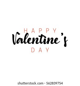 Lettering happy Valentines Day. Greeting Cards holiday. Phrase for design of brochures, posters, banners, web. Vector illustration.
