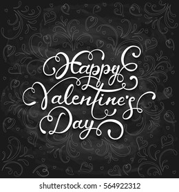 Lettering Happy Valentines Day with hearts and decorative elements written in white chalk on a black chalkboard, holiday greetings, illustration.