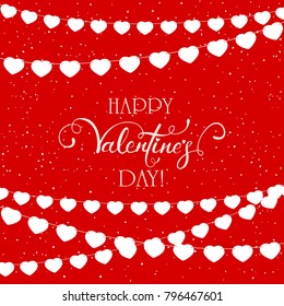 Lettering Happy Valentines Day on red background with confetti and pennants in the form of hearts, illustration.