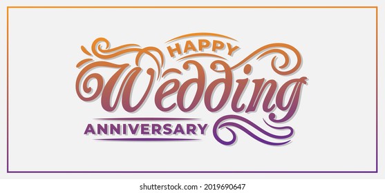 lettering of happy wedding anniversary with floral and gradient style