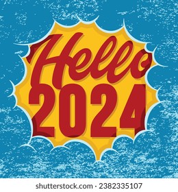 Lettering Hello 2024 Vector, Illustration, Calligraphy Design, Usable for Poster, Banners, Postcards, Wallpaper, Gifts etc