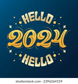 Lettering Hello 2024 Vector, Illustration, Calligraphy Design, Usable for Poster, Banners, Postcards, Wallpaper, Gifts etc