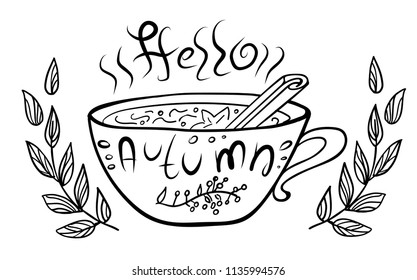 Lettering Hello Autumn in a cup of hot drink on white. Vector illustration. Perfect for postcard, greeting card, print.