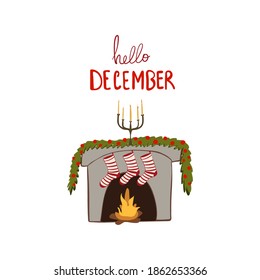 Lettering hello December, vector illustration fireplace with fire, antique candelabra with candles. Festive postcard.