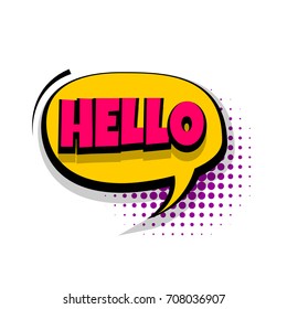 Lettering HELLO, hi, greeting. Comics book balloon. Bubble icon speech phrase. Cartoon font label tag expression. Comic text sound effects. Sounds vector illustration.