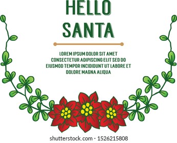 Lettering hello santa, with drawing of red wreath frame. Vector