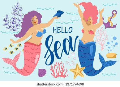 Lettering Hello sea and mermaids on blue background.Vector illustration. Perfect for print design for textile, poster, greeting card, invitation.