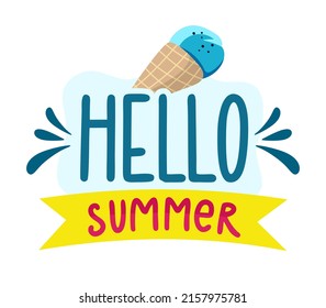 Lettering hello summer with ice cream on a white background Summer banner greeting card Vector illustration in flat style