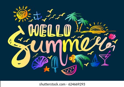 Lettering hello summer on a dark background. Beautiful background, invitation, banner, poster with signs and symbols of summer