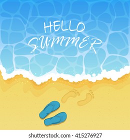 Lettering Hello Summer on water background, ocean waves on a sandy beach with flip flops and footprints, illustration.