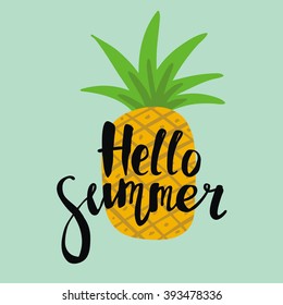 lettering hello summer. Pineapple vector print