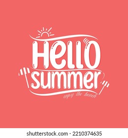 Lettering hello summer-season and vacation