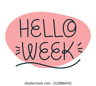 lettering of hello week with decorations