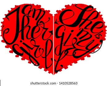 Lettering I'm her girl and She is my girl inscribed in the heart, double print, lesbians, gays, LGBT design, lgtb concept
