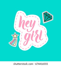 Lettering hey girl  with star and diamond stickers