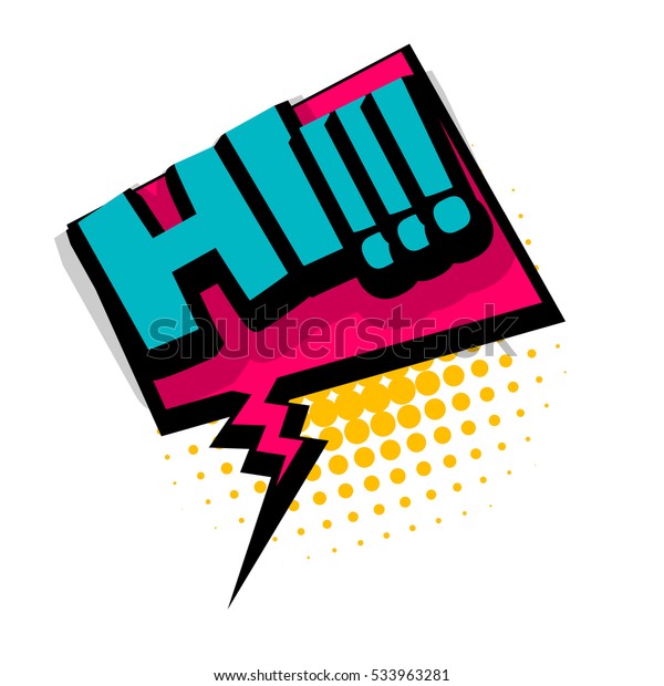 Lettering Hi Greeting Hello Comic Text Stock Vector (Royalty Free ...