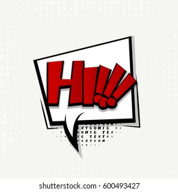 Lettering hi, hello. Comics book balloon.  Bubble icon speech phrase. Cartoon exclusive font label tag expression.