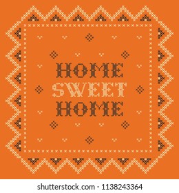 Lettering Home Sweet Home Made In Vector. Home Decoration. Easy To Use For Pillow, Poster, Napkin; 