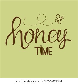 lettering honey time on olive background