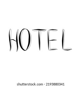 Lettering Hotel aislado en el fondo al estilo doodle