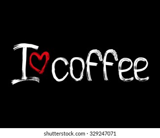 Lettering "I love coffee", vector. EPS 10.