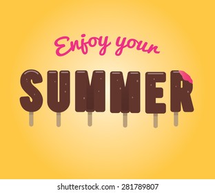 Lettering ice cream, enjoy your summer. Vector design.