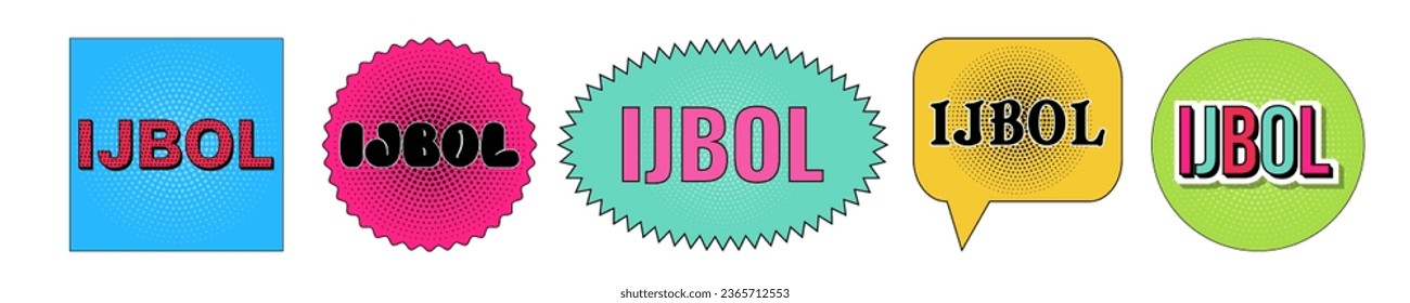 Lettering IJBOL in pop art style. Gen-Z version of LOL, stands for “I just burst out laughing”. Badge illustration on white background